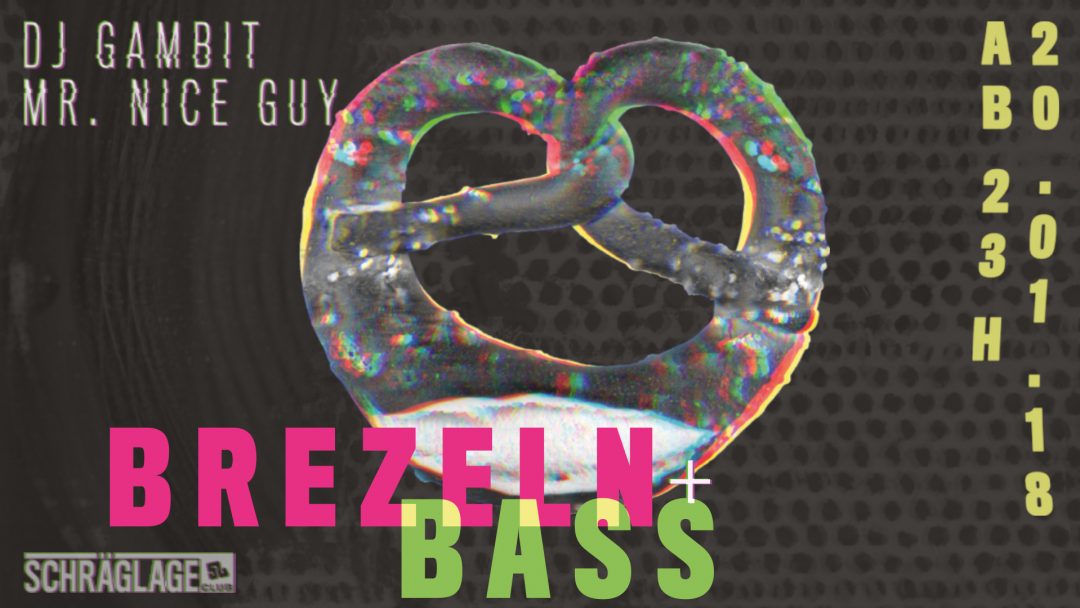 Brezeln + Bass